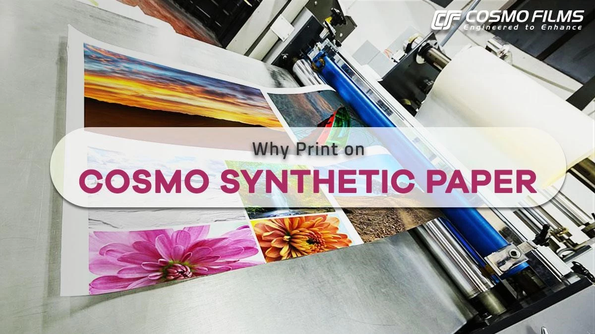 7 Razones para Imprimir en Cosmo Synthetic Paper
